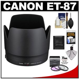 Canon ET-87 Lens Hood for EF 70-200mm f/2.8 L II IS USM with 3 (UV/FLD/CPL) Filter Set + Accessory Kit - Digital Cameras and Accessories - Hip Lens.com