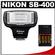 Nikon SB-400 AF Speedlight Flash with (4) Batteries & Charger
